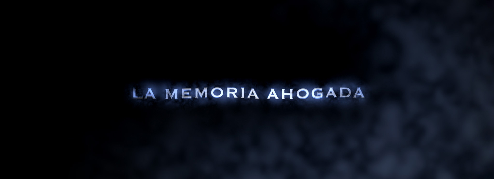 LA MEMORIA AHOGADA