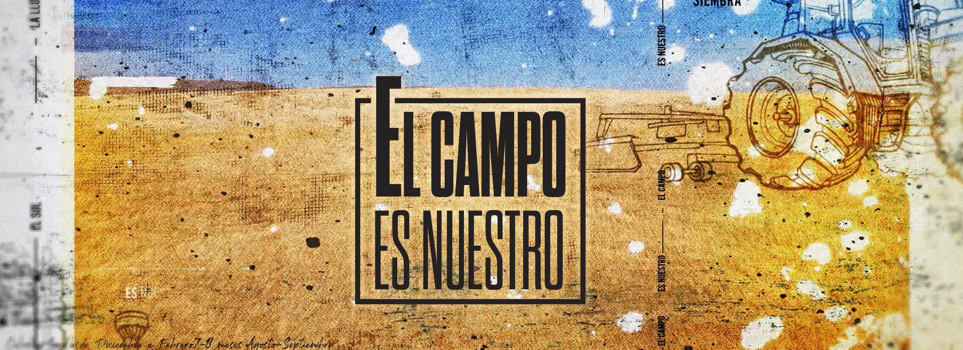 EL CAMPO ES NUESTRO